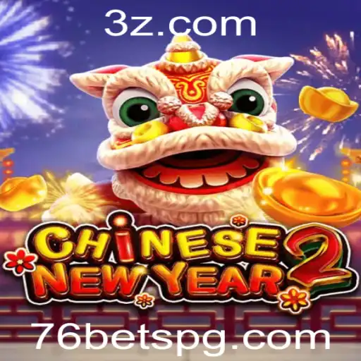 Descubra o Excitante Jogo CHINESENEWYEAR2 e Como Jogar na Plataforma 76bet