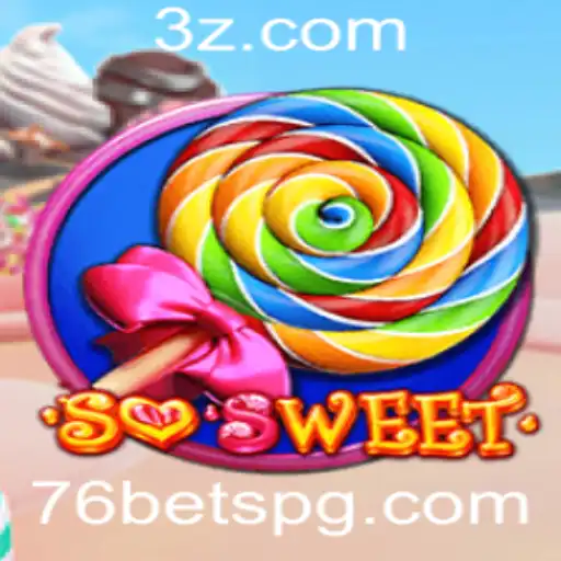 Descubra o Mundo Encantado de SoSweet no Universo de 76bet